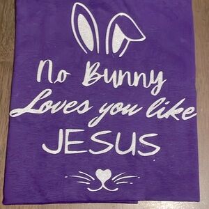 “NO BUNNY LOVES YOU LIKE JESUS “ Tee short sleeve PURPLE